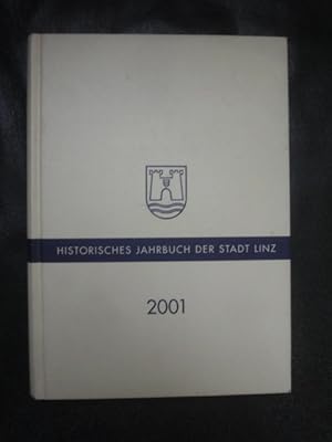 Bild des Verkufers fr Historischer Jahrbuch Der Stadt Linz 2001 zum Verkauf von Malota
