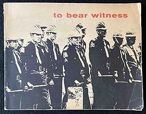 Bild des Verkufers fr To Bear Witness: Unitarian Universalists: Selma to Montgomery zum Verkauf von Bookworks