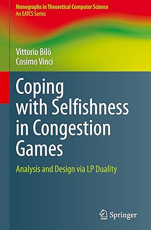 Immagine del venditore per Coping with Selfishness in Congestion Games venduto da moluna