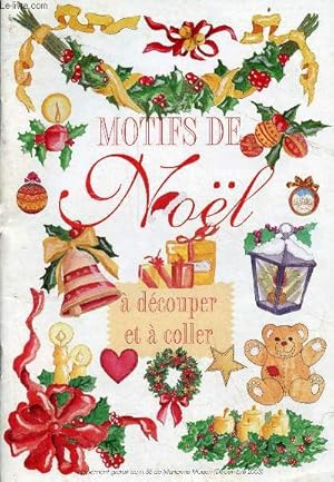 Bild des Verkufers fr Motifs de nol  dcouper et  coller - Supplment au n55 de Marianne Maison (dcembre 2003). zum Verkauf von Le-Livre