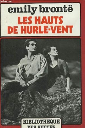 Image du vendeur pour Les hauts de hurle-vent. mis en vente par Le-Livre