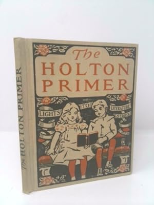Seller image for The Holton Primer (Lights to Literature Series) for sale by ThriftBooksVintage