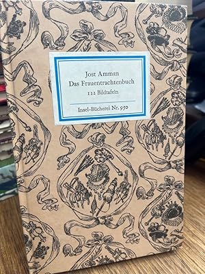 Bild des Verkufers fr Das Frauentrachtenbuch. 122 Holzschnitte. Herausgegeben von Manfred Lemmer. (= Insel-Bcherei 950). zum Verkauf von Antiquariat Hecht