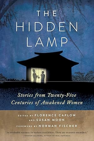 Bild des Verkufers fr The Hidden Lamp: Stories from Twenty-Five Centuries of Awakened Women zum Verkauf von moluna