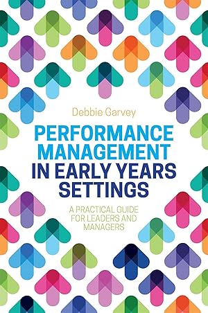 Bild des Verkufers fr Performance Management in Early Years Settings: A Practical Guide for Leaders and Managers zum Verkauf von moluna