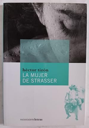 Seller image for La mujer de Strasser for sale by Librera Ofisierra