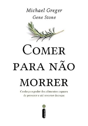 Seller image for Comer para no morrer for sale by Livraria Ing
