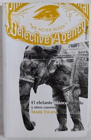Imagen del vendedor de El elefante blanco robado y otros cuentos a la venta por Librería Ofisierra