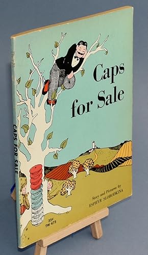 Seller image for Caps for Sale: A Tale of a Peddler, Some Monkeys, and Their Monkey Business. 1 POSTAGE for sale by Libris Books