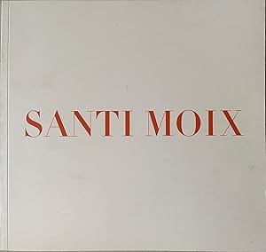 Seller image for Santi Moix: Promenade - New Paintings for sale by Reilly Books