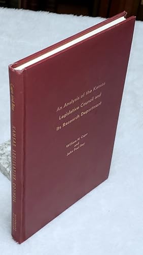 Image du vendeur pour An Analysis of the Kansas Legislative Council and Its Research Department (Governmental Research Series, Number 26) mis en vente par Lloyd Zimmer, Books and Maps