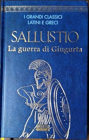 SALLUSTIO La guerra di Giugurta