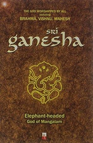 Bild des Verkufers fr Sri Ganesha zum Verkauf von WeBuyBooks