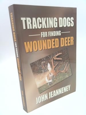 Seller image for Tracking Dogs for Finding Wounded Deer for sale by ThriftBooksVintage