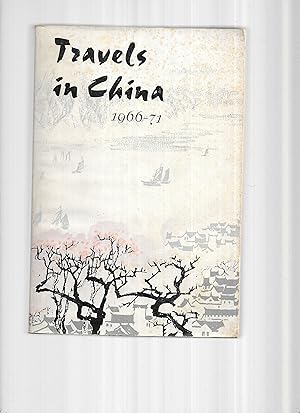 Bild des Verkufers fr TRAVELS IN CHINA 1966~71. zum Verkauf von Chris Fessler, Bookseller