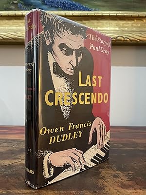 Last Crescendo The Story of Paul Gray