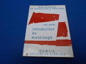 Introduction au maternage