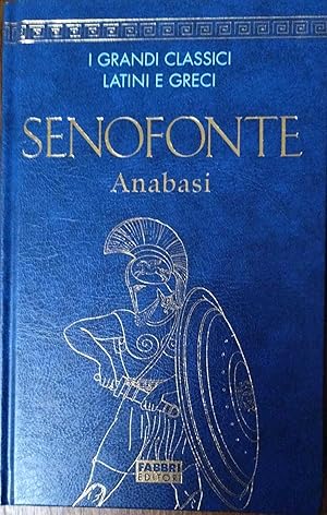 SENOFONTE Anabasi