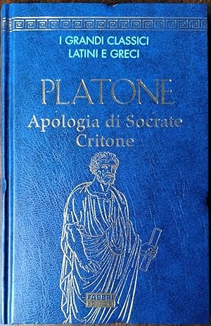 Bild des Verkufers fr PLATONE Apologia di Socrate Critone zum Verkauf von librisaggi