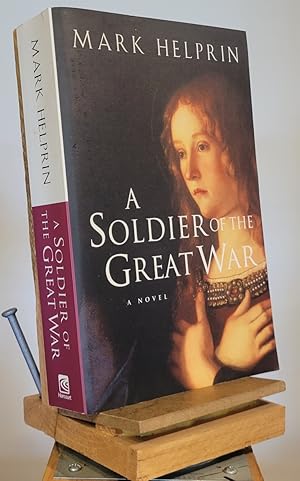 Seller image for A Soldier of the Great War for sale by Henniker Book Farm and Gifts