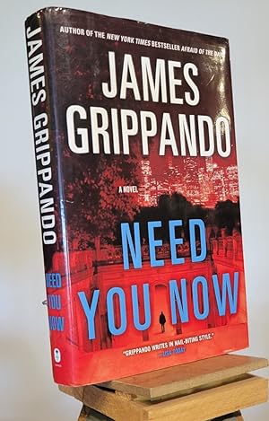 Seller image for Need You Now: A Novel for sale by Henniker Book Farm and Gifts