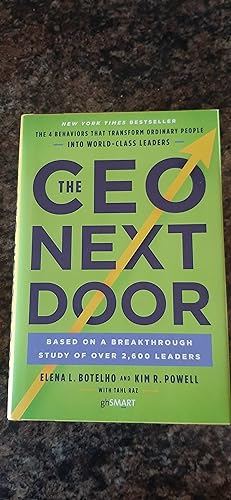Seller image for The CEO Next Door: The 4 Behaviors that Transform Ordinary People into World-Class Leaders for sale by Darby Jones