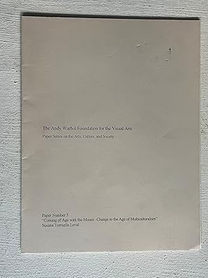 Imagen del vendedor de Coming of Age with the Muses: Change in the Age of Multiculturalism (Paper Series on the Arts, Culture, and Society Paper Number 5) a la venta por Aeon Bookstore