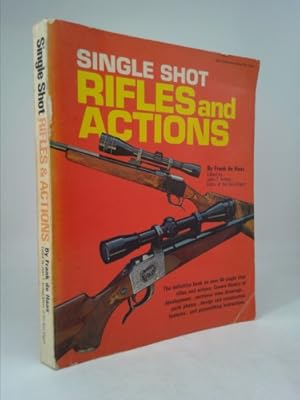 Bild des Verkufers fr Single Shot Rifles and Action zum Verkauf von ThriftBooksVintage