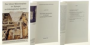 Bild des Verkufers fr Der Ulmer Mnsterplatz im Spiegel archologischer Quellen. zum Verkauf von Antiquariat Lehmann-Dronke