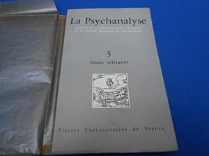 Revue.La Psychanalyse. 5. Essais Critiques