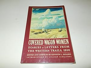 Seller image for Covered Wagon Women : Diaries & Letters from the Western Trails 1850, VOLUME 2 for sale by Paradise Found Books