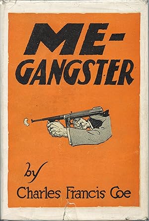 Me--Gangster