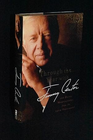 Through the Year with Jimmy Carter: 366 Daily Meditations from the 39th President