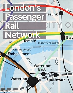 London's Passenger Rail Network : Very Large Diagrammatic Tube Map 1 : 65000 :