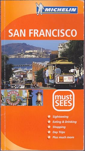 Seller image for Michelin Must Sees : San Francisco for sale by Books of the World