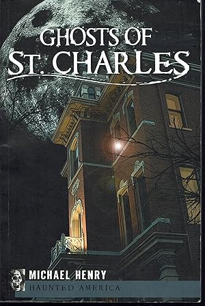 Ghosts of St. Charles