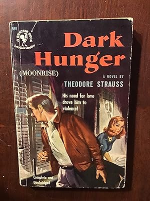 Imagen del vendedor de DARK HUNGER a la venta por Shadetree Rare Books