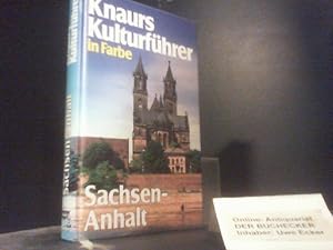 Bild des Verkufers fr Knaurs Kulturfhrer in Farbe Sachsen-Anhalt. Marianne Mehling (Hg.). [Autor: Ernst Badstbner . Fotos: Roland Werner .] zum Verkauf von Der Buchecker