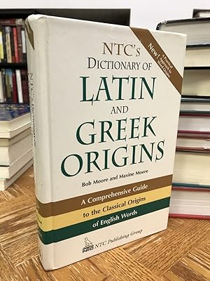 NTC's Dictionary of Latin and Greek Origins