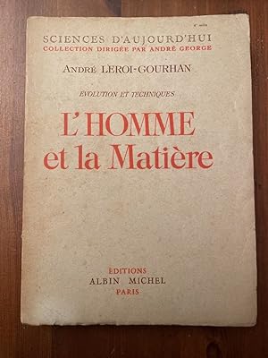 Seller image for L'homme et la matire for sale by Librairie des Possibles