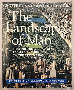Seller image for The Landscape of Man Shaping The Environment from Prehistory to the Present Day for sale by WellRead Books A.B.A.A.