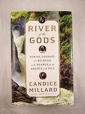 Immagine del venditore per River of the Gods Genius, Courage, and Betrayal in the Search for the Source of the Nile venduto da WellRead Books A.B.A.A.