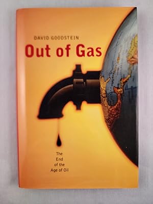 Bild des Verkufers fr Out of Gas The End of the Age of Oil zum Verkauf von WellRead Books A.B.A.A.