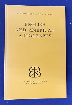 Seller image for English and American autographs in the Bodmeriana : catalogue for sale by Wykeham Books