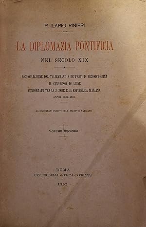La diplomazia pontificia nel secolo XIX - Riconciliazione del Talleyrand e de' preti di second'or...