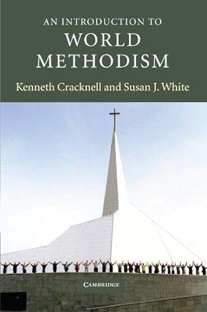 Bild des Verkufers fr An Introduction to World Methodism (Introduction to Religion) zum Verkauf von WeBuyBooks