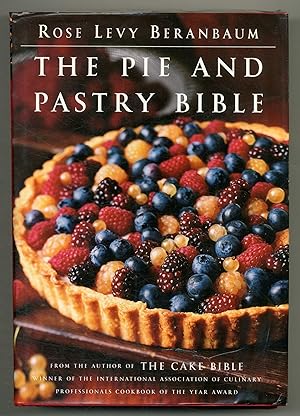 Bild des Verkufers fr The Pie and Pastry Bible zum Verkauf von Between the Covers-Rare Books, Inc. ABAA