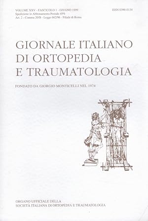 Bild des Verkufers fr Giornale Italiano di Ortopedia e Traumatologia Volume XXV - Fascicolo 1 - Giugno 1999 zum Verkauf von Versandantiquariat Nussbaum