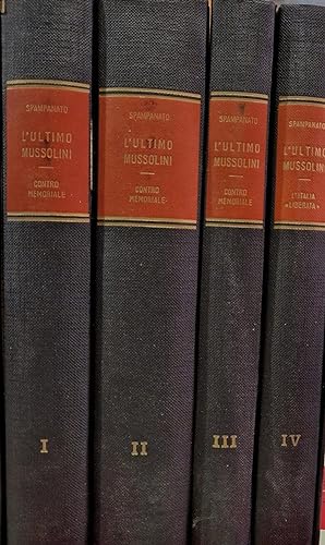 L'ultimo Mussolini - Contro Memoriale Vol I, II, III, IV