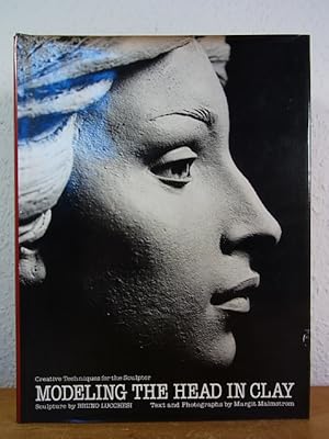 Image du vendeur pour Modeling the Head in Clay. Creative Techniques for the Sculptor [English Edition] mis en vente par Antiquariat Weber